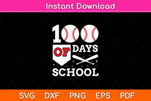100 Days of School Baseball 100th Day Graphics