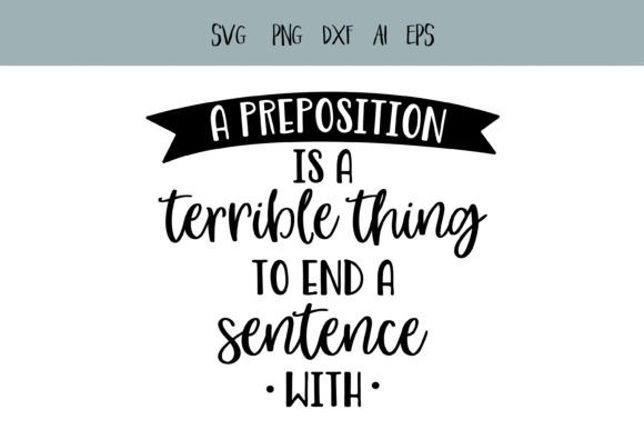 Funny Grammar Quote Graphics and Crafts
