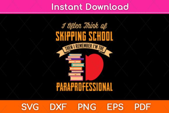 Funny Paraprofessional Skipping School: A Graphic Design Asset for Crafts and Branding