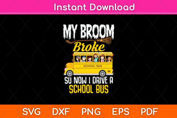 My Broom Broke Halloween Witch School: A Festive Graphic Design Asset for Crafts & Branding