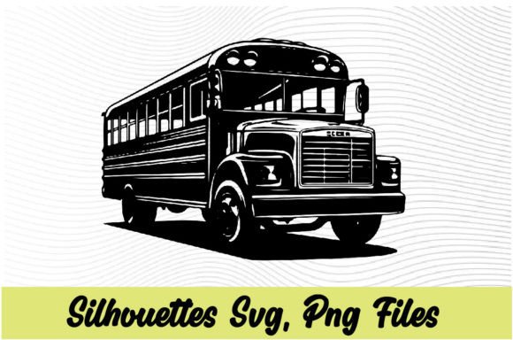School Bus Silhouette PNG, SVG B1: Graphics & Crafts