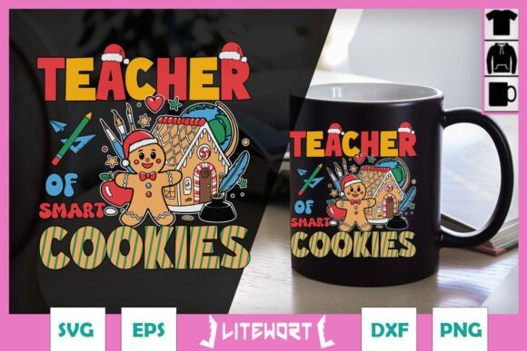 Teacher of Smart Cookies Christmas SVG