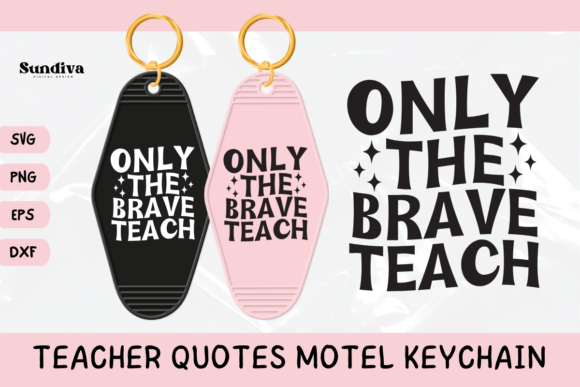 Teacher Sayings Motel Keychain SVG 10