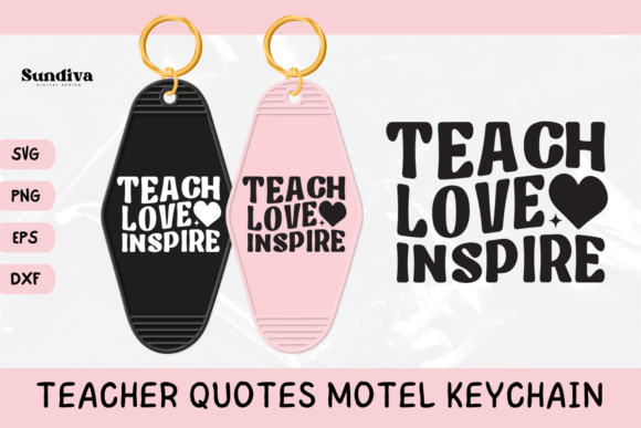 Teacher Sayings Motel Keychain SVG 17: Graphics for Crafts and Content