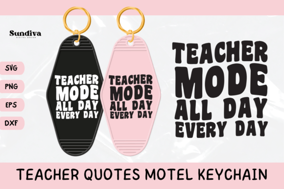 Teacher Sayings Motel Keychain SVG 7