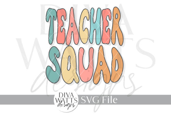 Teacher Squad Word Art SVG for Graphics and Crafts