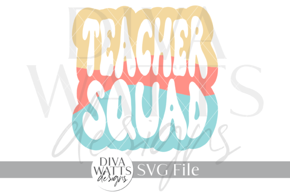 Teacher Squad Word Graphic SVG